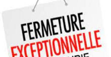 Fermeture Exceptionnelle de la Mairie